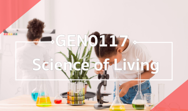 (หลักสูตรนานาชาติ) GEN0117 Science of Living GEN0117_Inter